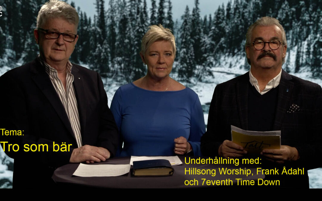 Program 27. En tro som bär.