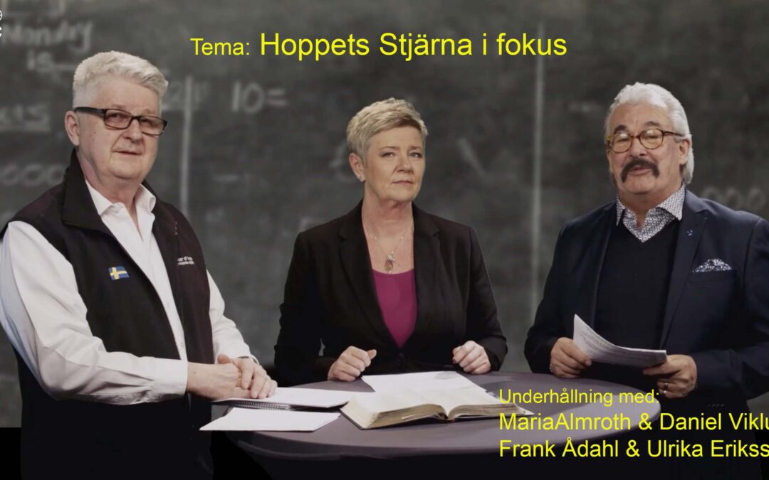 Avsnitt 33 – ”Hoppets Stjärna i fokus”
