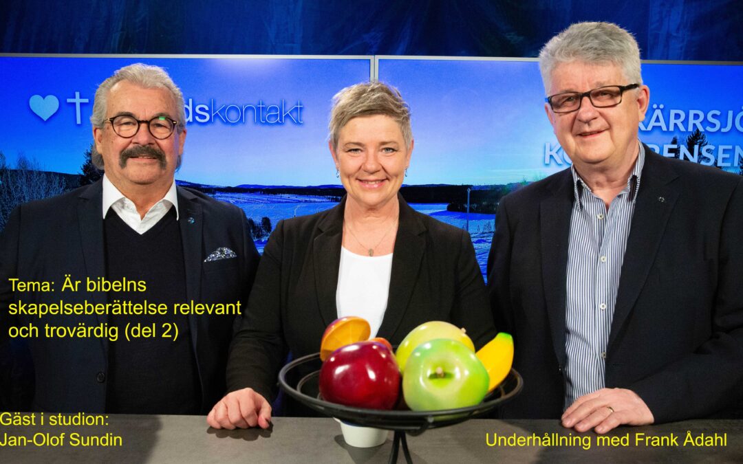 Avsnitt 40 – ”Är bibelns skapelseberättelse relevant och trovärdig”?