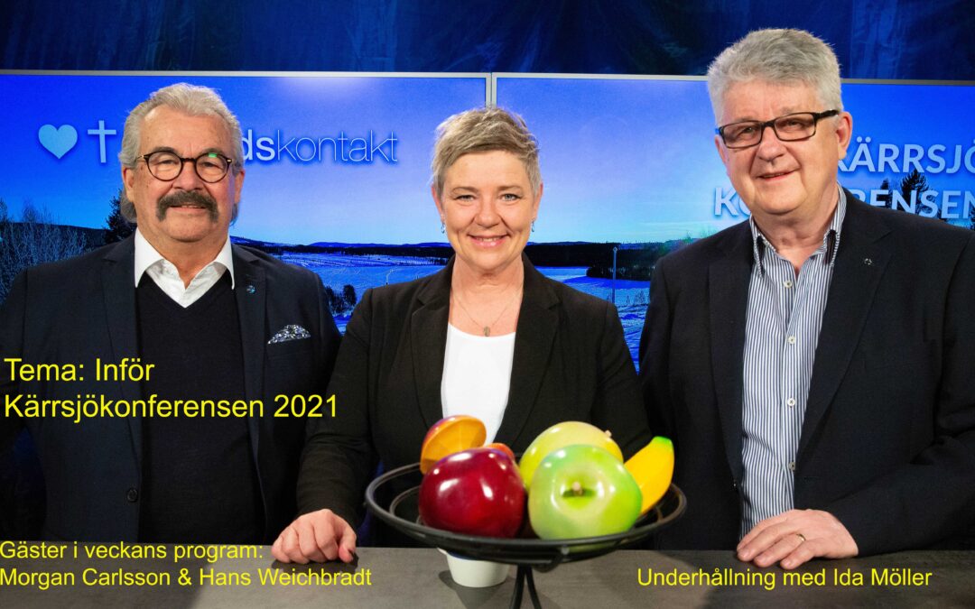 Avsnitt 39 – inför Kärrsjökonferensen 2021