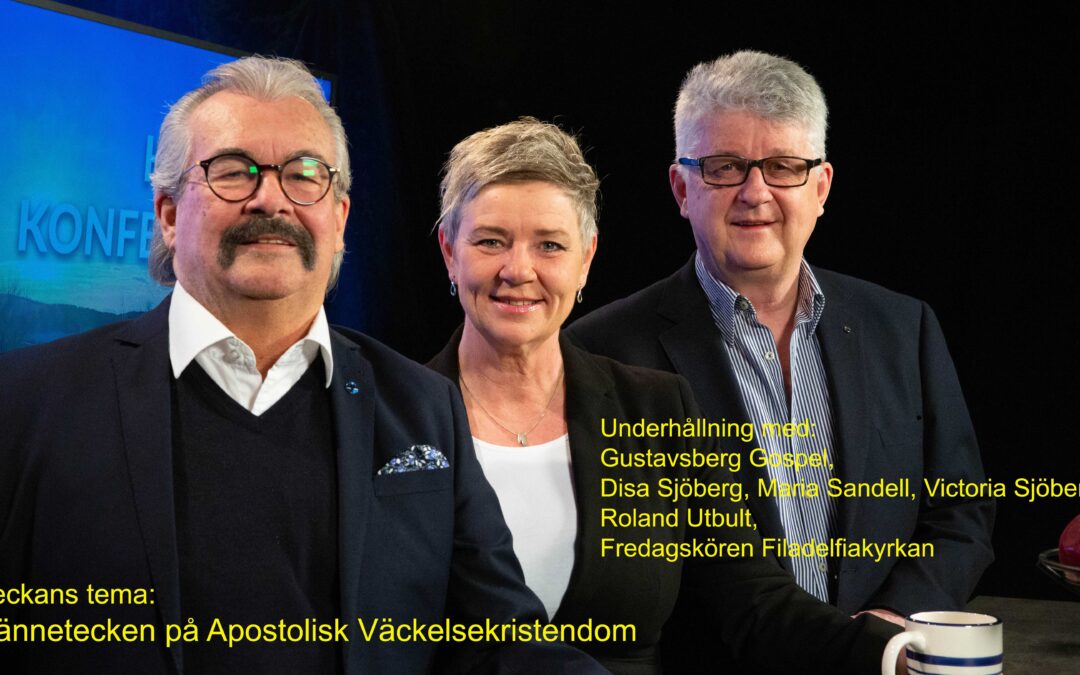 Avsnitt 45 – ”Kännetecken på Apostolisk Väckelsekristendom”